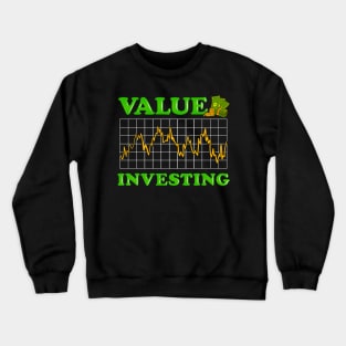 Value Investing Stock Market Investing Finance Crewneck Sweatshirt